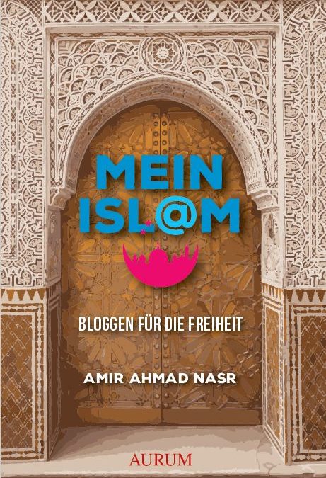 Buch: Mein Isl@m von Amir Nasr