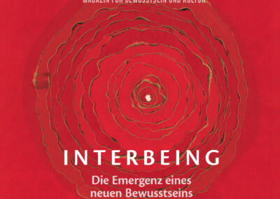 Neu erschienen evolve 47: Interbeing – Die Emergenz eines neuen Bewusstseins